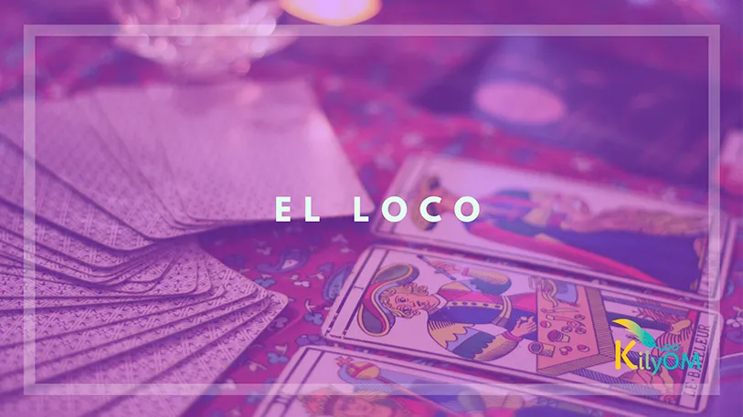 El loco Tarot KilyOM