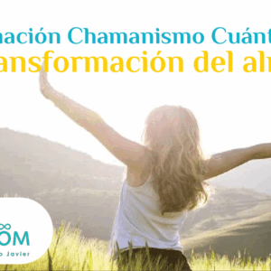 KilyOM Sanacion Chamanismo cuantico OPC 3